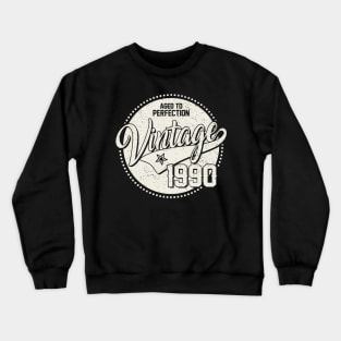 30th birthday gifts 1990 gift 30 years old Crewneck Sweatshirt